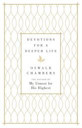 Icon image Devotions for a Deeper Life: A 365-Day Devotional