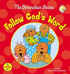 Icon image The Berenstain Bears Follow God's Word