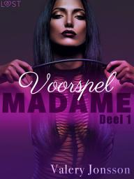 Icon image Madame 1: Voorspel