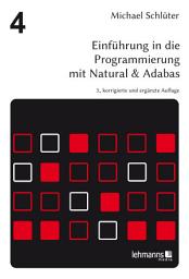 Icon image Einführung in die Programmierung mit Natural & Adabas