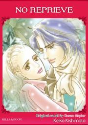 Icon image NO REPRIEVE: Mills & Boon Comics