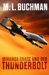 Icon image Miranda Chase und der Thunderbolt: Ein Action-Abenteuer Technothriller