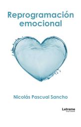 Icon image Reprogramación emocional