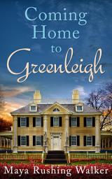 Icon image Coming Home to Greenleigh