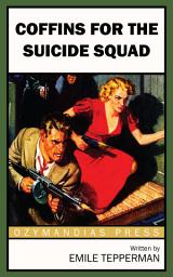 Icon image Coffins for the Suicide Squad