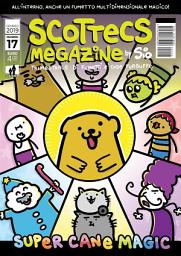 Icon image Scottecs Megazine 17: Super Cane Magic