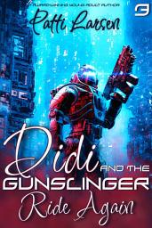 Icon image Didi and the Gunslinger Ride Again