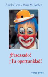 Icon image ¿Fracasado? ¡Tu oportunidad!