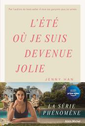 Icon image L'Eté où je suis devenue jolie - tome 1 (édition 2022)