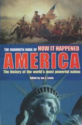 Icon image The Mammoth Book of How it Happened - America