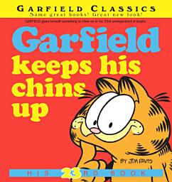 Icon image Garfield: Garfield Keeps His Chins Up