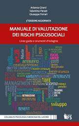 Icon image Manuale di valutazione dei rischi psicosociali: Linee guida e e strumenti d'indagine
