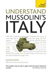 Icon image Understand Mussolini's Italy: Teach Yourself