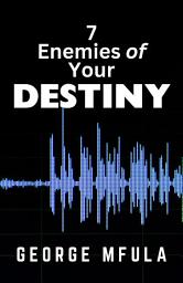 Icon image 7 Enemies of Your Destiny