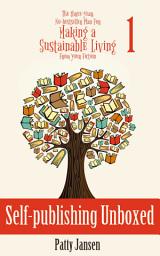 Icon image Self-publishing Unboxed: Learn how to self-publish without stress