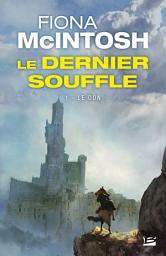 Icon image Le Dernier Souffle, T1 : Le Don