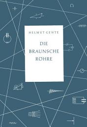 Icon image Die Braunsche Röhre