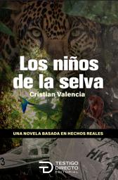 Icon image Los niños de la selva