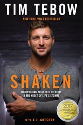 Icon image Shaken: Discovering Your True Identity in the Midst of Life's Storms