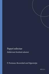 Icon image Papyri selectae: Ediderunt Instituti alumni