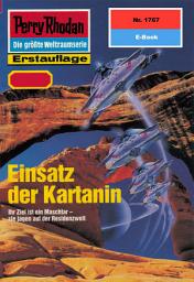 Icon image Perry Rhodan 1767: Einsatz der Kartanin: Perry Rhodan-Zyklus "Die Hamamesch"