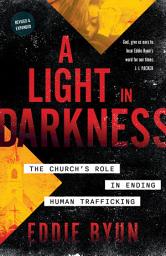 Icon image A Light in Darkness: The Church's Role in Ending Human Trafficking