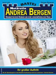 Icon image Notärztin Andrea Bergen 1439: Ihr großer Auftritt