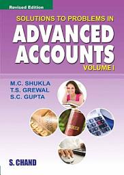 Icon image Solutions to Problems In Advanced Accounts Vol-1