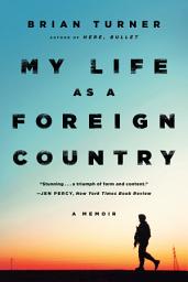 Icon image My Life as a Foreign Country: A Memoir