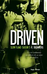 Icon image Driven - Tome 05: Slow flame