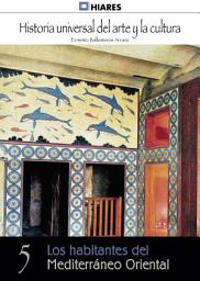 Icon image 5. Los habitantes del Medoterráneo Oriental