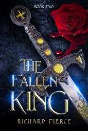 Icon image The Fallen King: An Epic Fantasy Adventure