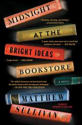 Icon image Midnight at the Bright Ideas Bookstore: A Novel