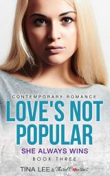 Icon image Love's Not Popular Series