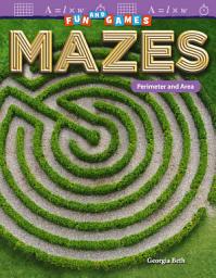 Icon image Fun and Games: Mazes: Perimeter and Area: Read-along ebook