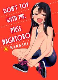 Icon image Don't Toy With Me, Miss Nagatoro