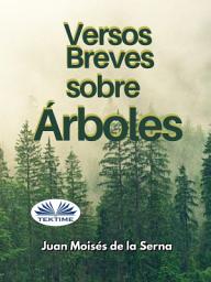 Icon image Versos breves sobre árboles
