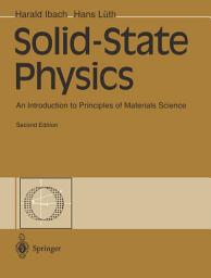 Icon image Solid-State Physics: An Introduction to Principles of Materials Science, Edition 2