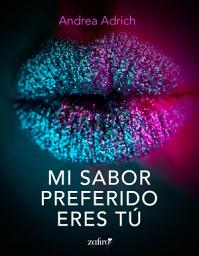 Icon image Mi sabor preferido eres tú