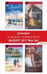 Icon image Harlequin Kimani Romance August 2017 Box Set: An Anthology