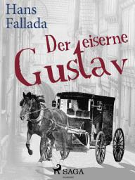Icon image Der eiserne Gustav