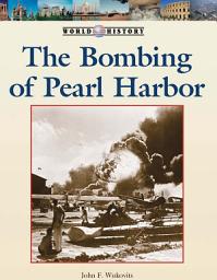 Icon image The Bombing of Pearl Harbor