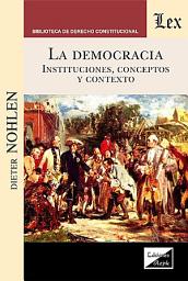 Icon image Democracia. Instituciones , conceptos y