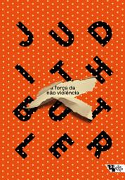 Icon image A força da não violência: Um vínculo ético-político
