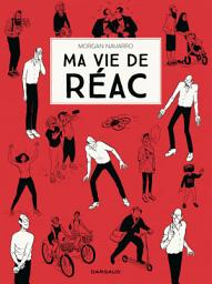 Icon image Ma vie de réac - Tome 1