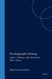 Icon image Pseudepigraphic Writings: Letters - Embassy - Speech from the Altar - Decree