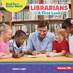 Icon image Librarians: A First Look