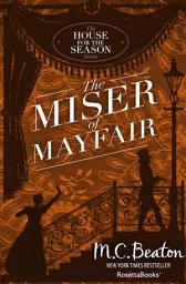 Icon image The Miser of Mayfair