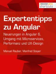 Icon image Expertentipps zu Angular: Neuerungen in Angular 6, Umgang mit Microservices, Performanz und UX-Design