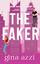Icon image The Faker: A Marriage of Convenience Hockey Novel